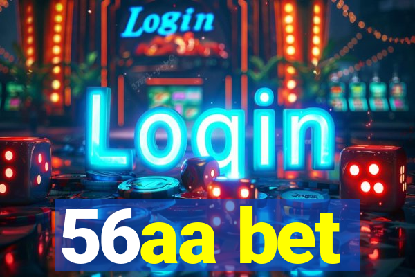 56aa bet